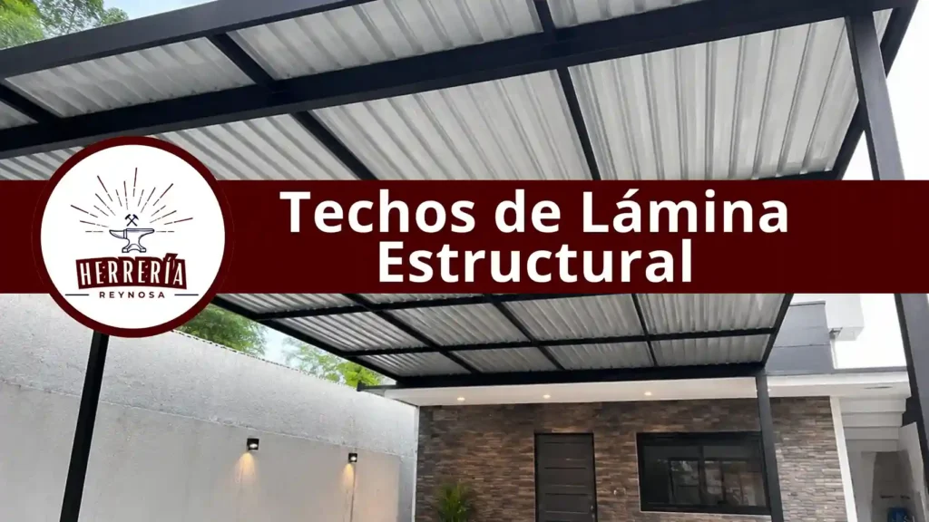 Instalación Profesional de Techos de Lámina Estructural en Reynosa