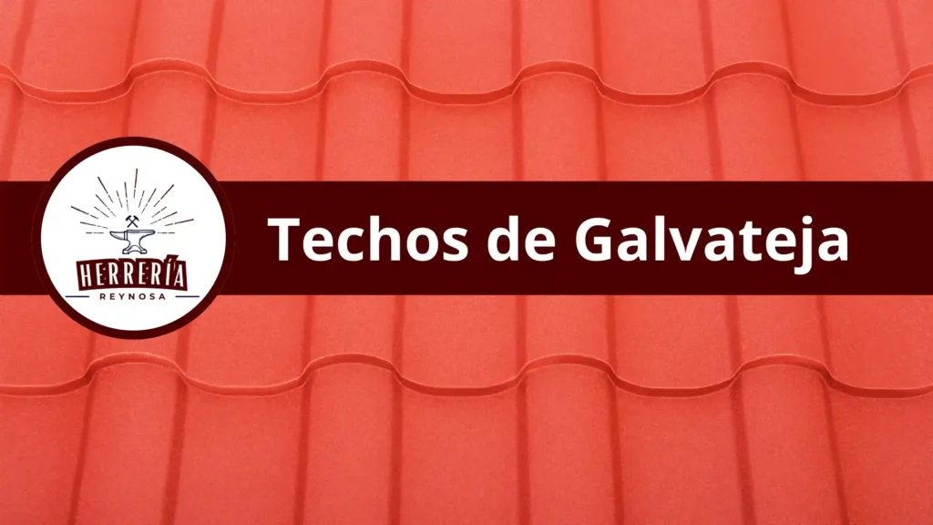 techos para cochera de galvateja en Reynosa